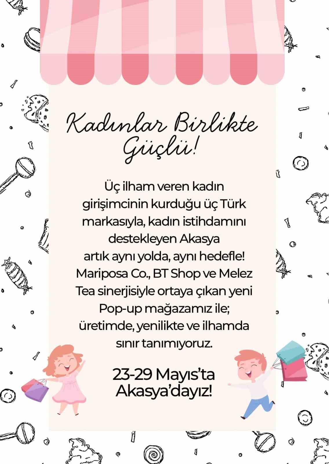 Kadın girişimcilerin ilham veren yolculuğu Akasya’da başlıyor