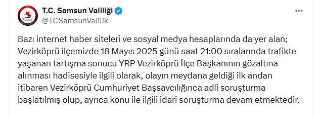 YRP Vezirköprü İlçe Başkanının gözaltına alındığı olayla ilgili adli ve idari soruşturma başlatıldı