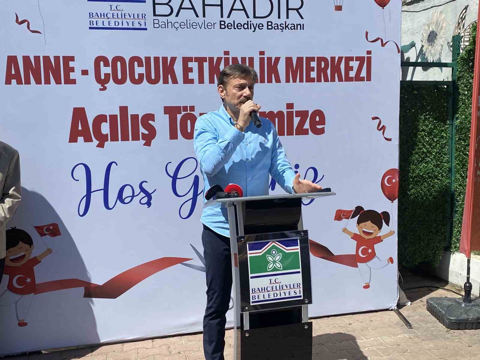 Bah&ccedil;elievler&rsquo;de Anne ve &Ccedil;ocuk Etkinlik Merkezi a&ccedil;ıldı

