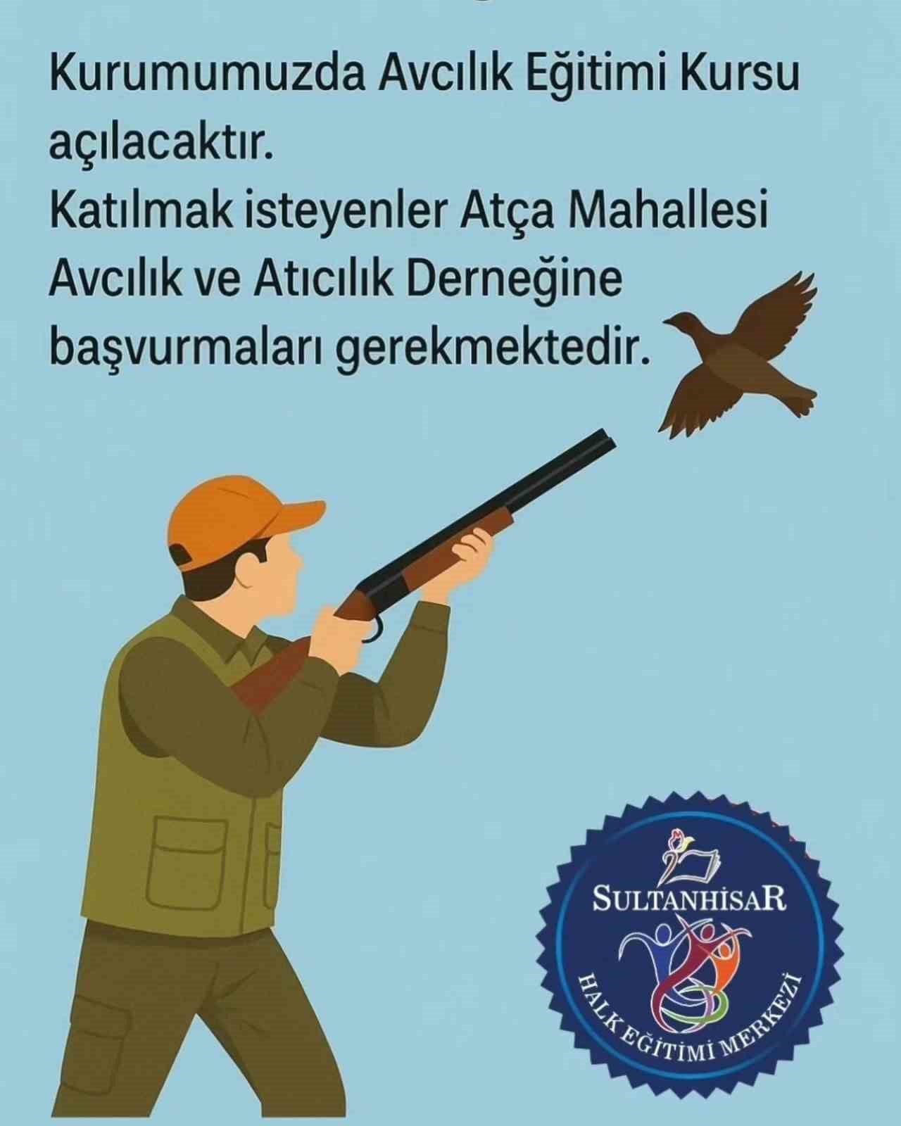 Sultanhisar’da avcılık kursu için başvurular başladı
