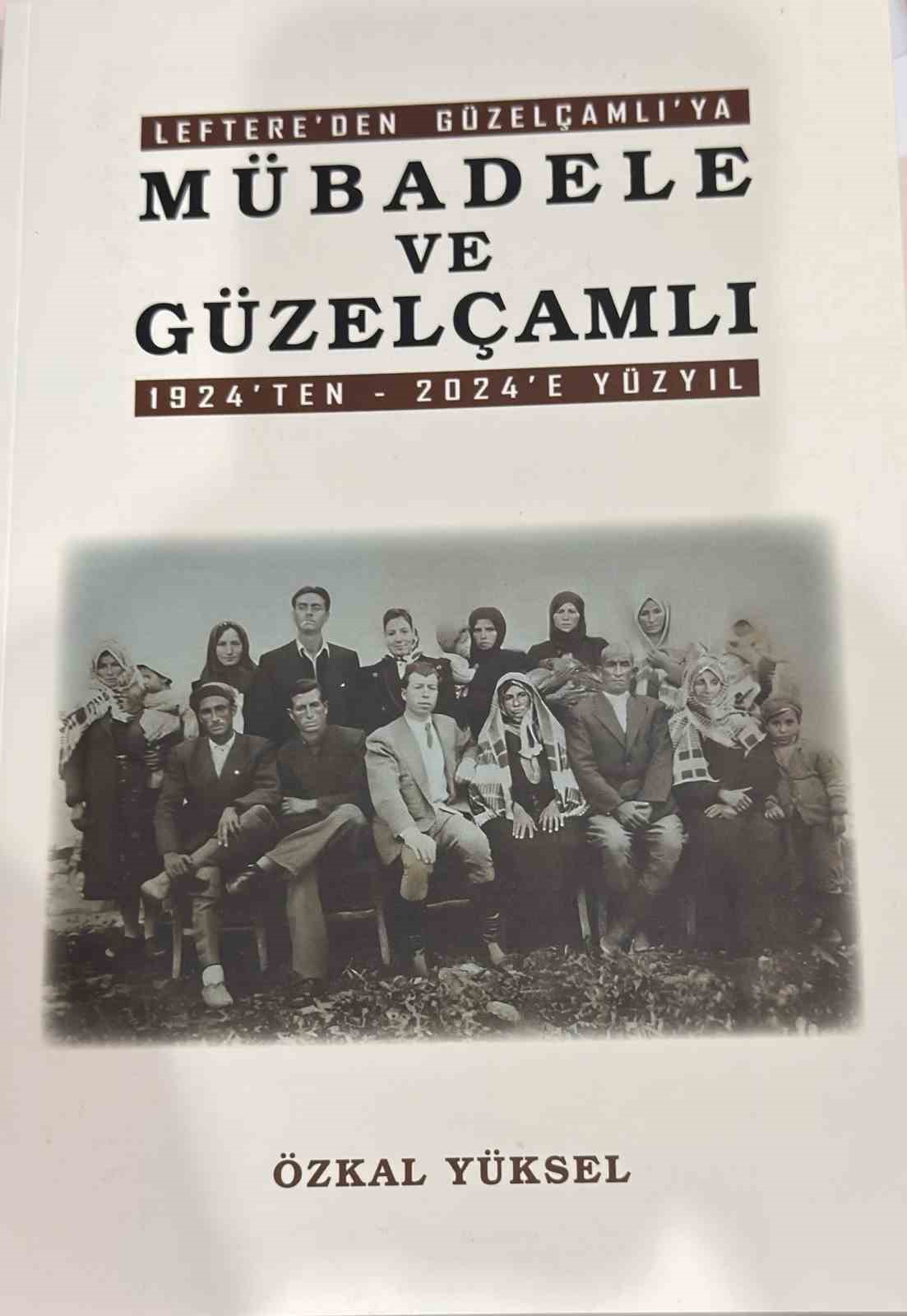 Kuşadası&rsquo;nda "Leftere&rsquo;den G&uuml;zel&ccedil;amlı&rsquo;ya M&uuml;badele "kitabı tanıtıldı
