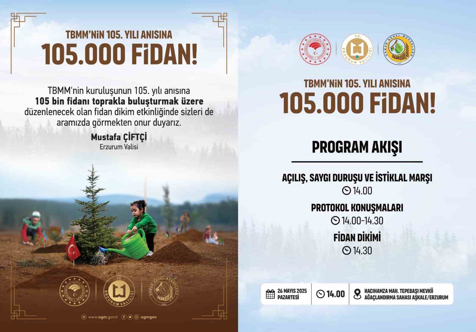 TBMM’nin 105.yılı anısına Erzurum’da 105 bin fidan toprakla buluşacak