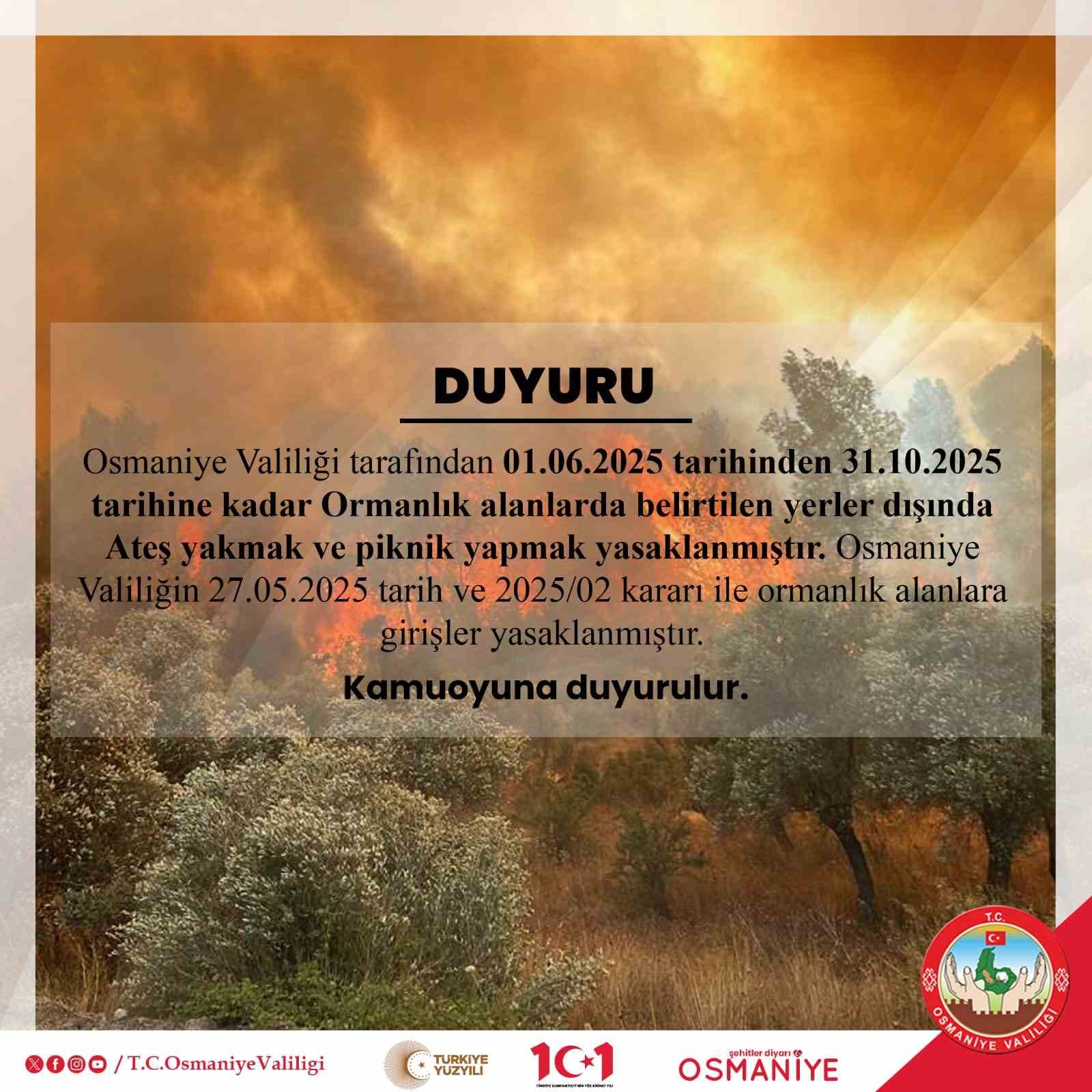 Osmaniye’de ormanlık alanlara girişler yasaklandı
