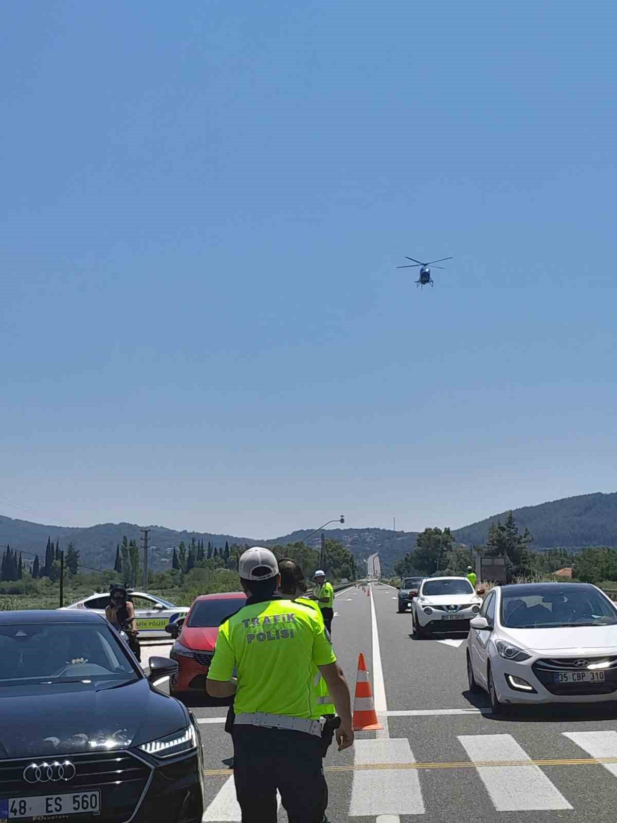 Muğla&rsquo;da dron ve helikopter destekli trafik denetimi
