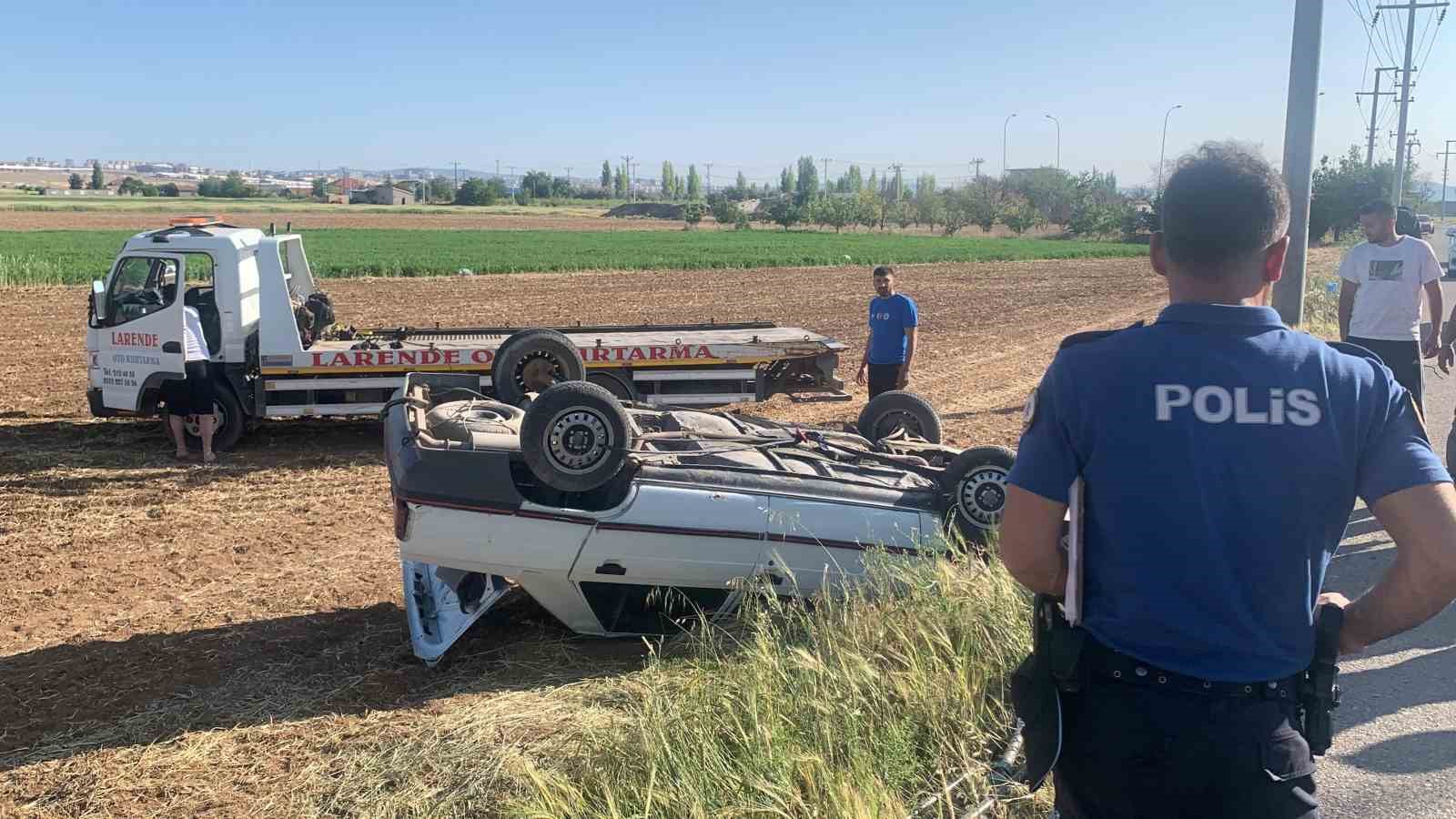 Karaman&rsquo;da otomobil devrildi: 1 yaralı
