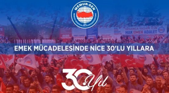 Memur-Sen 30’uncu yılında