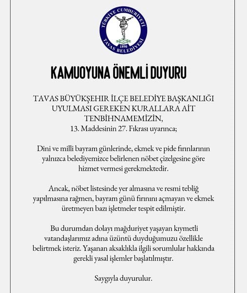 Bayramda ekmek çıkartmayan fırınlara Tavas Belediyesi tarafından yasal işlem başlatıldı
