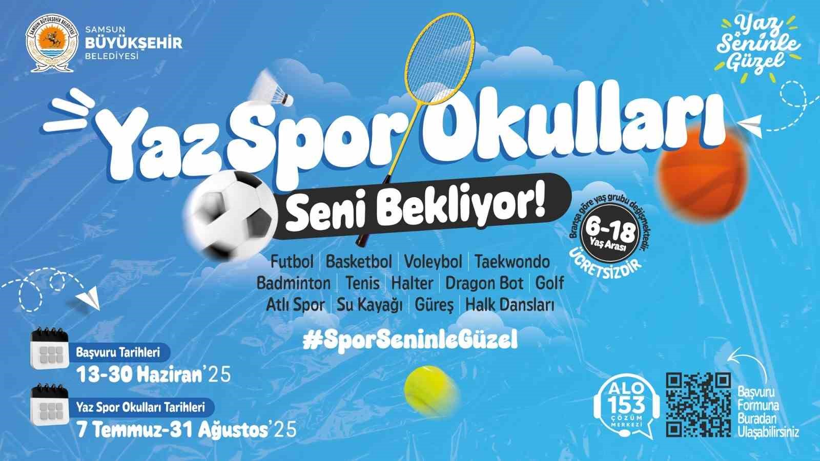 Samsun’da yaz spor okulları için başvurular başladı