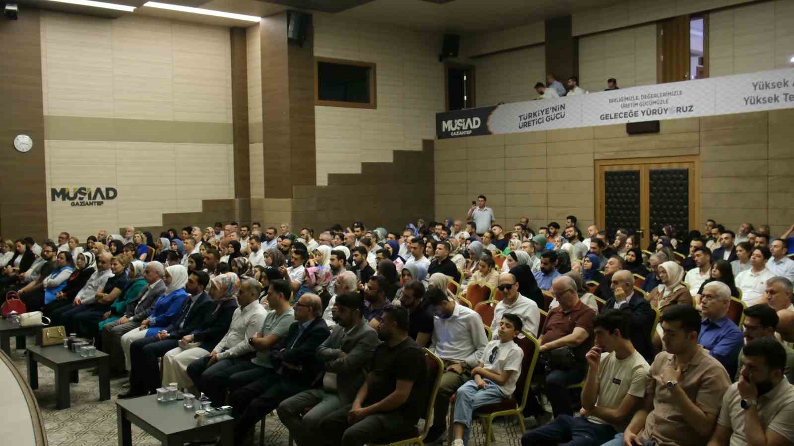 "Son Kalemiz Aile" programı MÜSİAD Gaziantep’te yoğun katılımla gerçekleştirildi