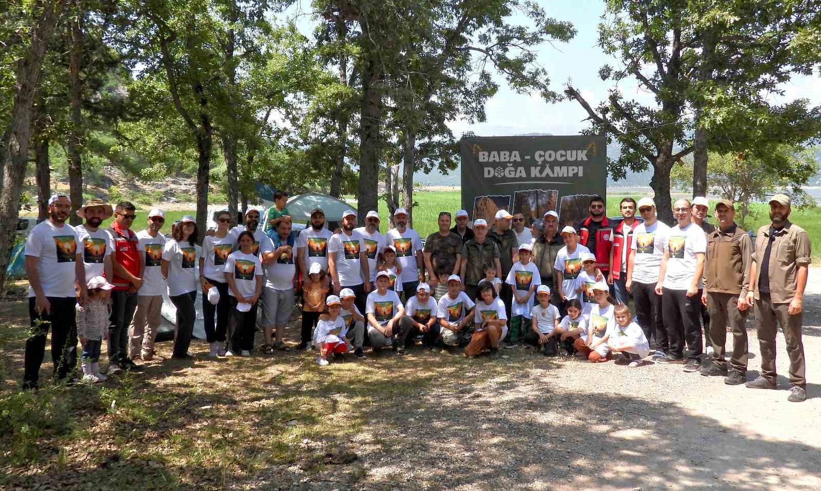 Babalar ve çocukları Beyşehir’deki kampta buluştu