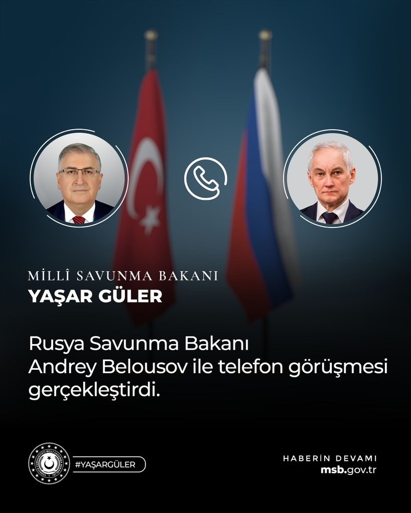 Bakan Güler, Rus mevkidaşı Belousov ile telefonda görüştü