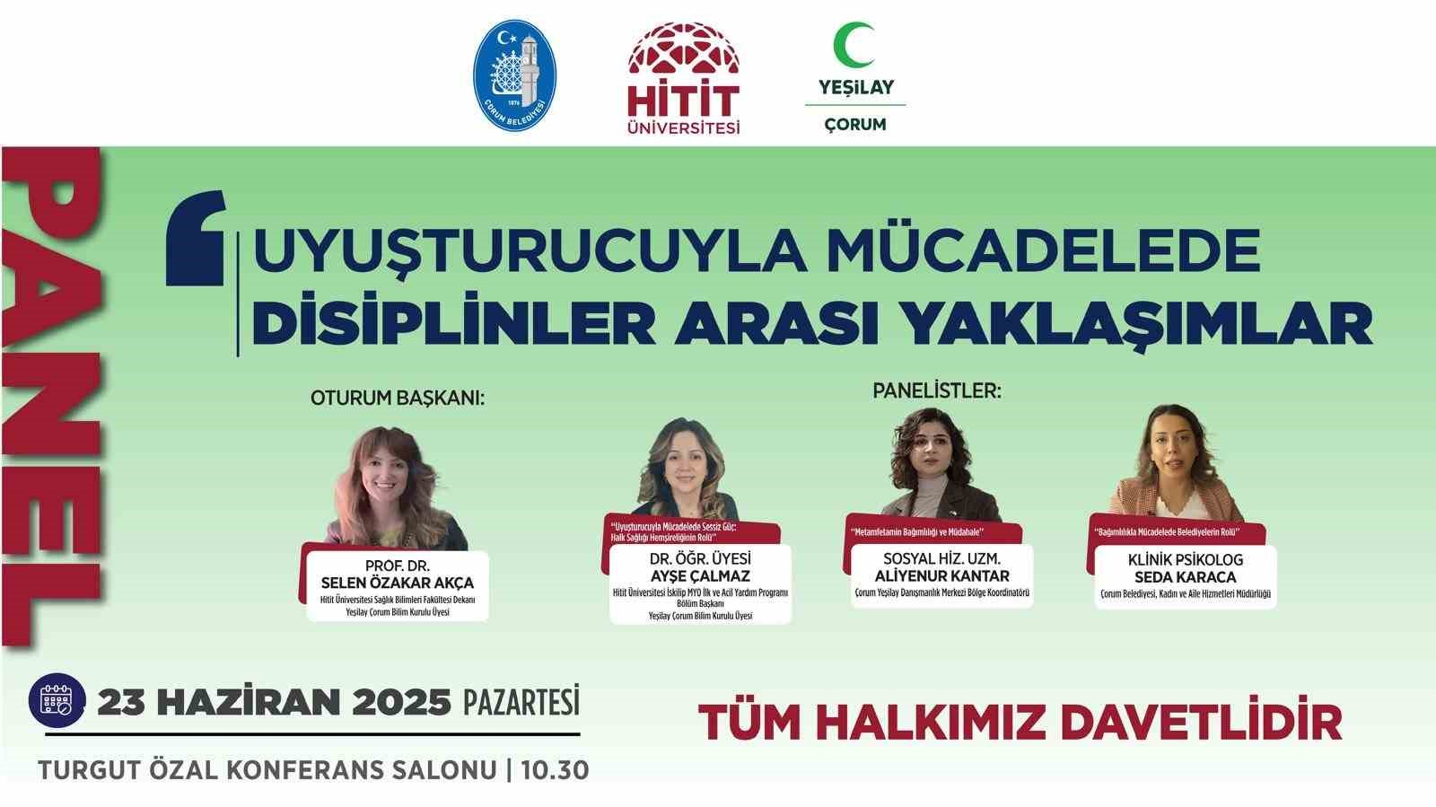 Çorum’da uyuşturucuyla mücadele paneli gerçekleştirilecek