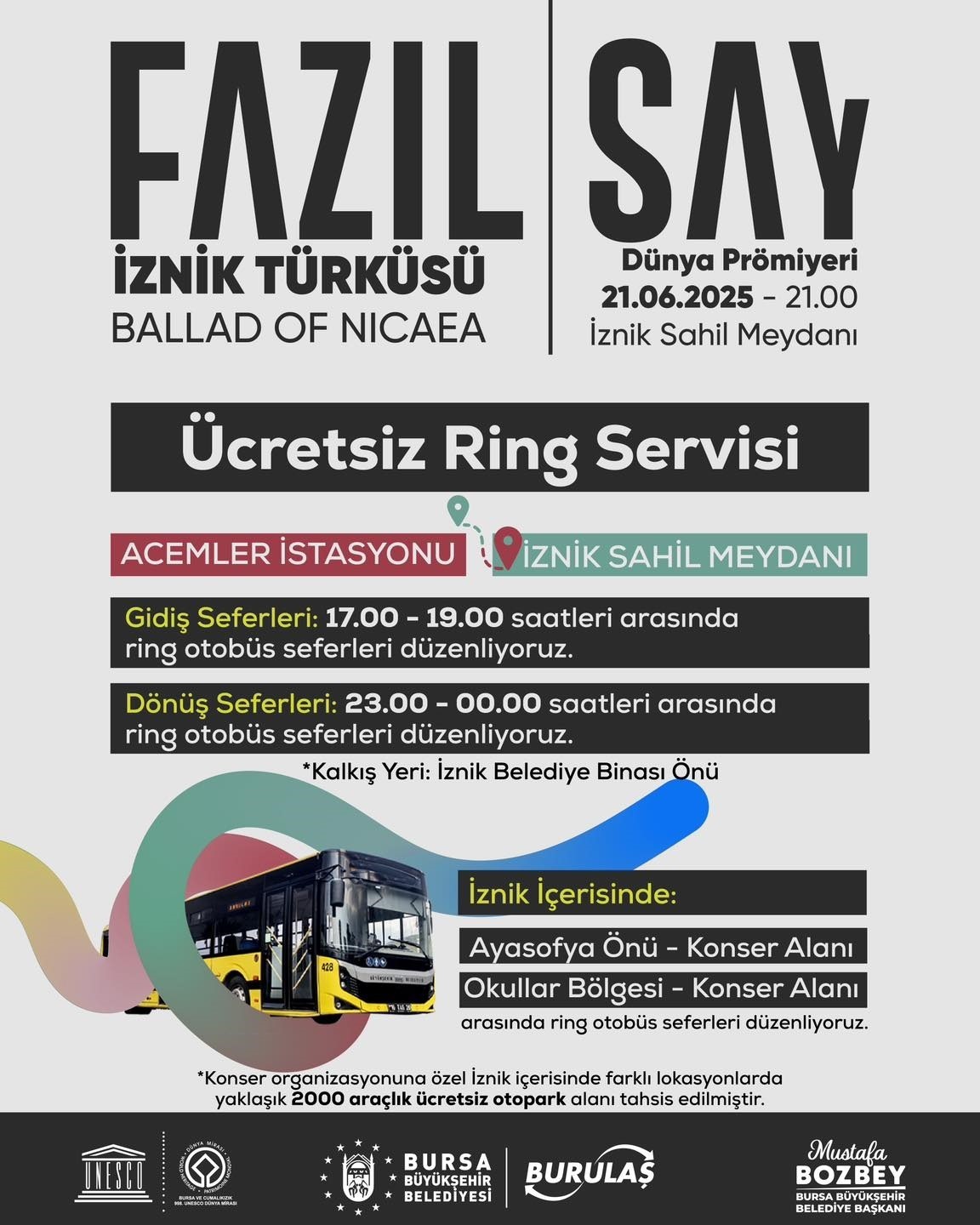 B&uuml;y&uuml;kşehir&rsquo;den &rsquo;Fazıl Say İznik T&uuml;rk&uuml;s&uuml;&rsquo; konserine ulaşım kolaylığı
