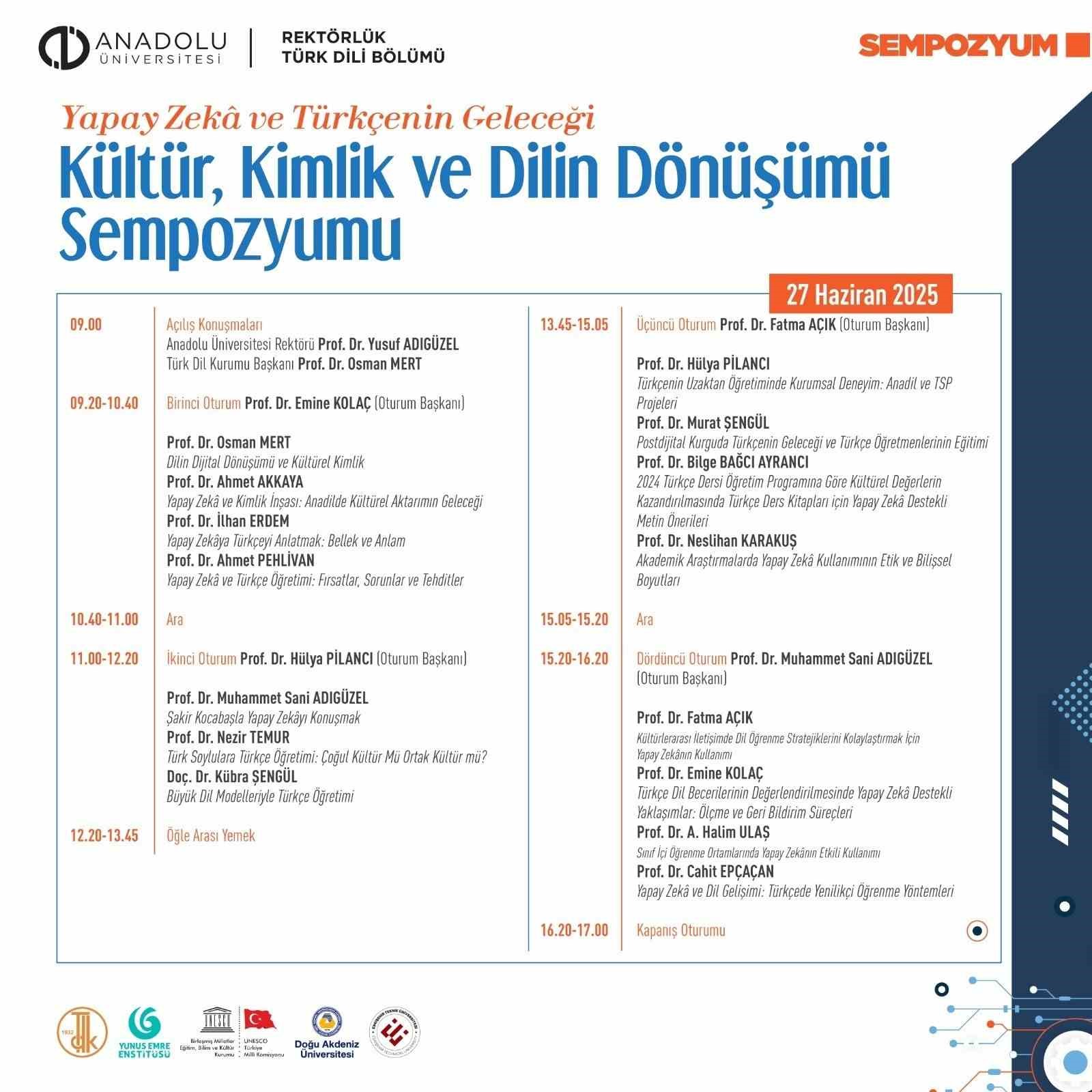 Anadolu&rsquo;da "Yapay Zek&acirc; ve T&uuml;rk&ccedil;enin Geleceği" sempozyumu
