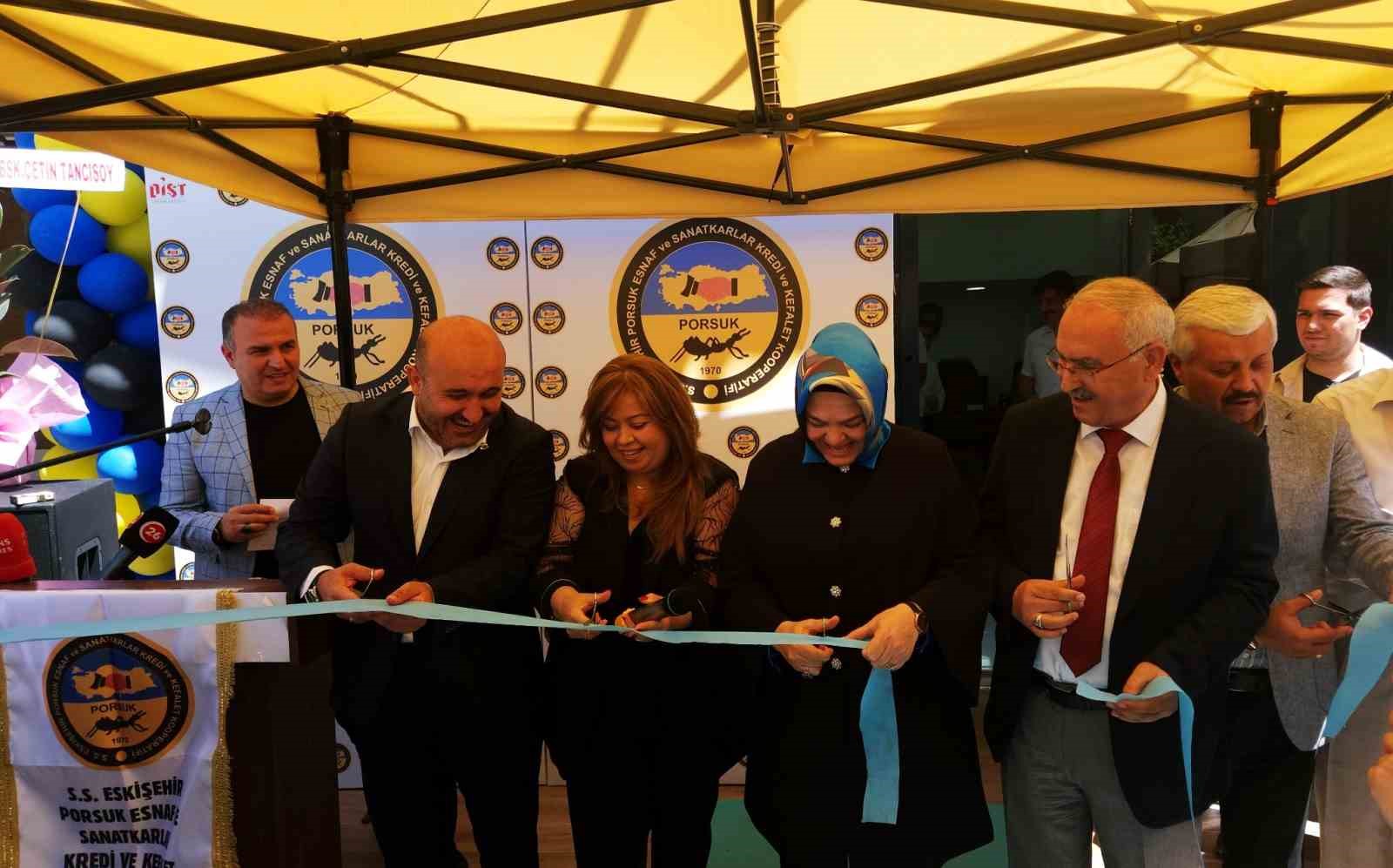 S.S. Eskişehir Porsuk Esnaf ve Sanatkârlar Kredi ve Kefalet Kooperatifi açıldı