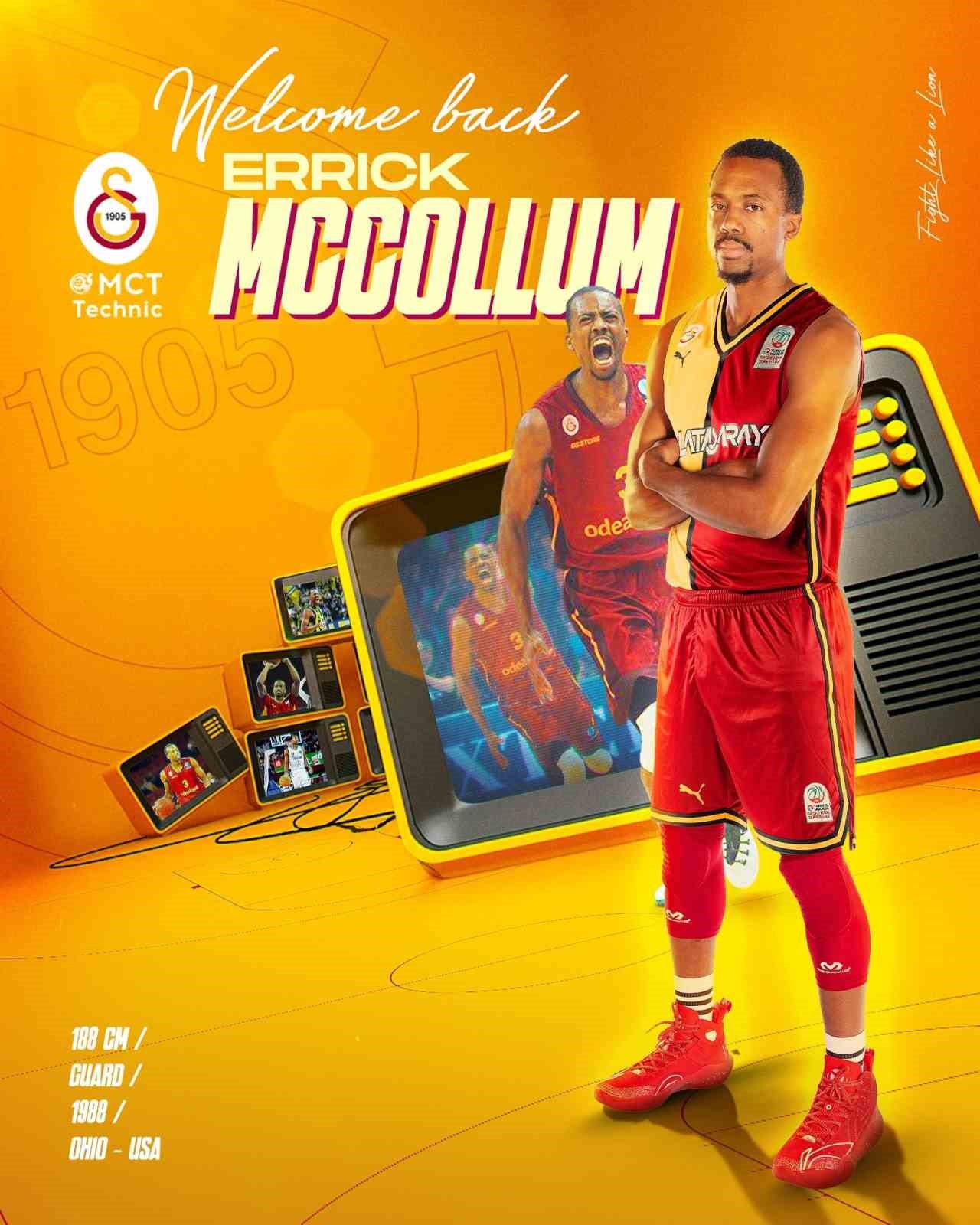 Errick McCollum yeniden Galatasaray’da