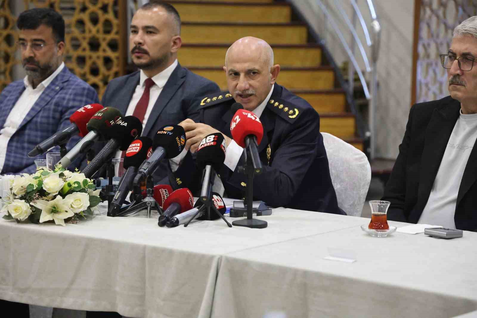 Konya Emniyet Müdürü Yüksek: "Huzurun daha kalıcı sağlanmasına yönelik çalışmaların vücut bulduğunu görüyoruz"