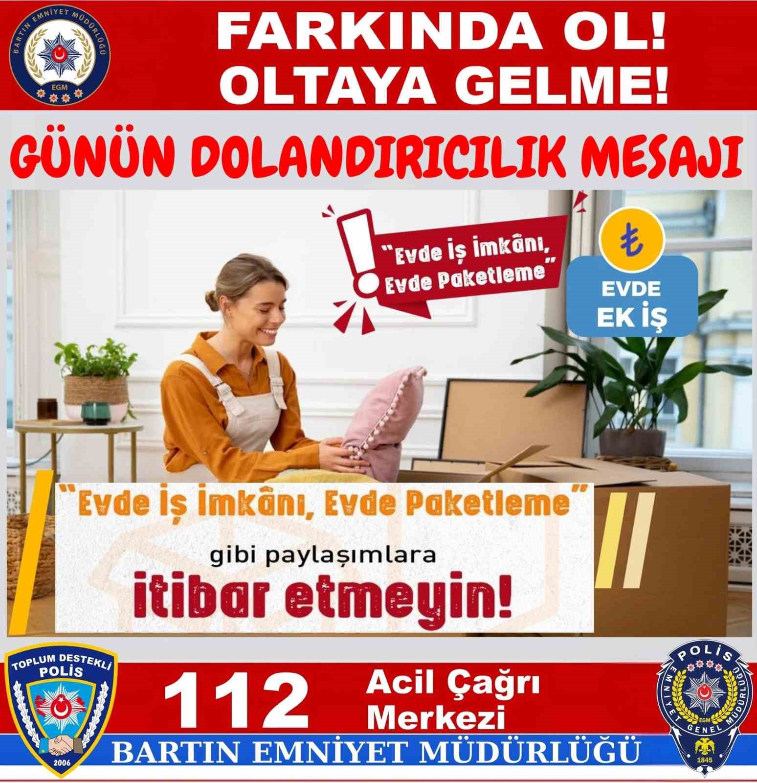 &quot;Evde iş imkanı&quot; paylaşımı ile dolandırıcılığa dikkat