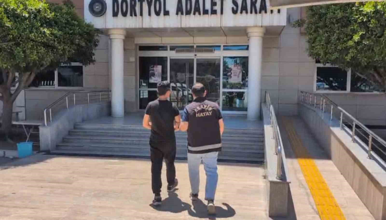 Dörtyol’da hapis cezası ile aranan şahıs yakalandı