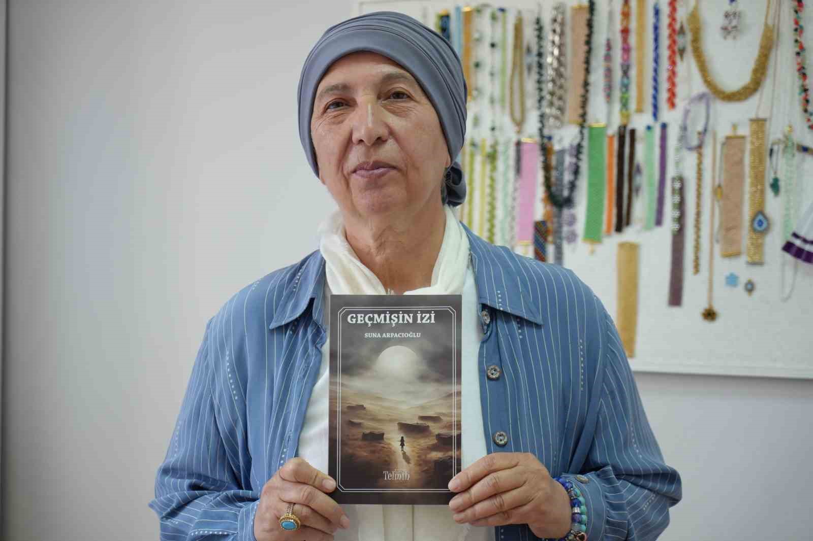 Çocukluk hayali olan yazarlığa 55 yaşında kavuştu