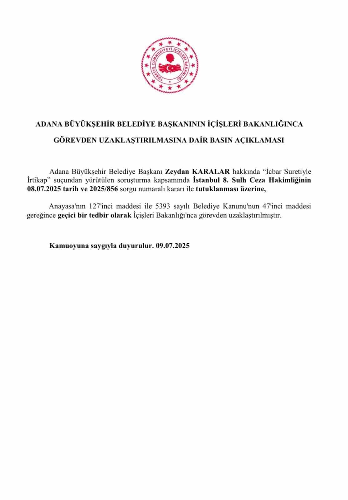 İçişleri Bakanlığı, Adana Büyükşehir Belediye Başkanı ve Büyükçekmece Belediye Başkan Vekili görevden uzaklaştırıldığını açıkladı
