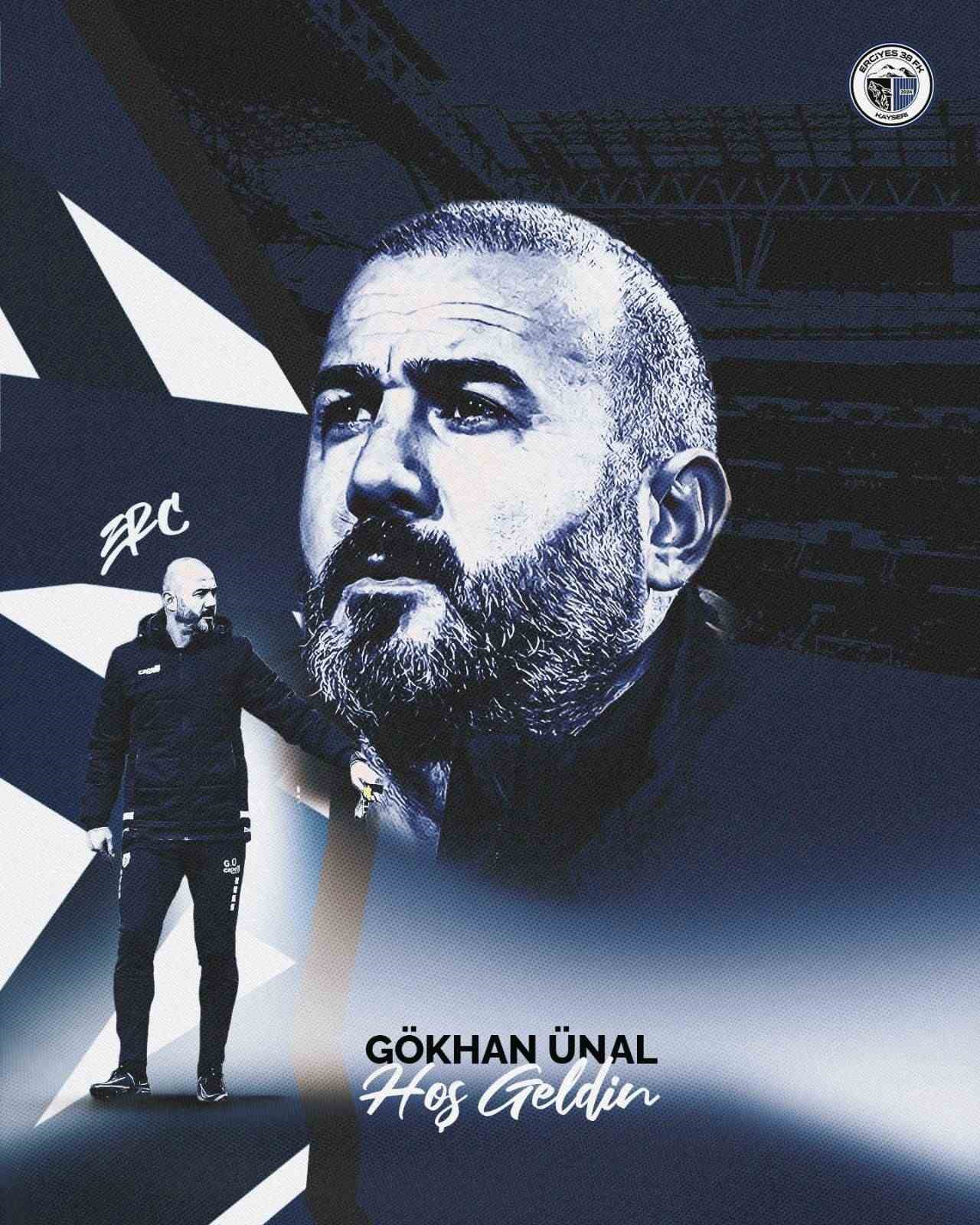 Erciyes 38 FK’da Gökhan Ünal dönemi