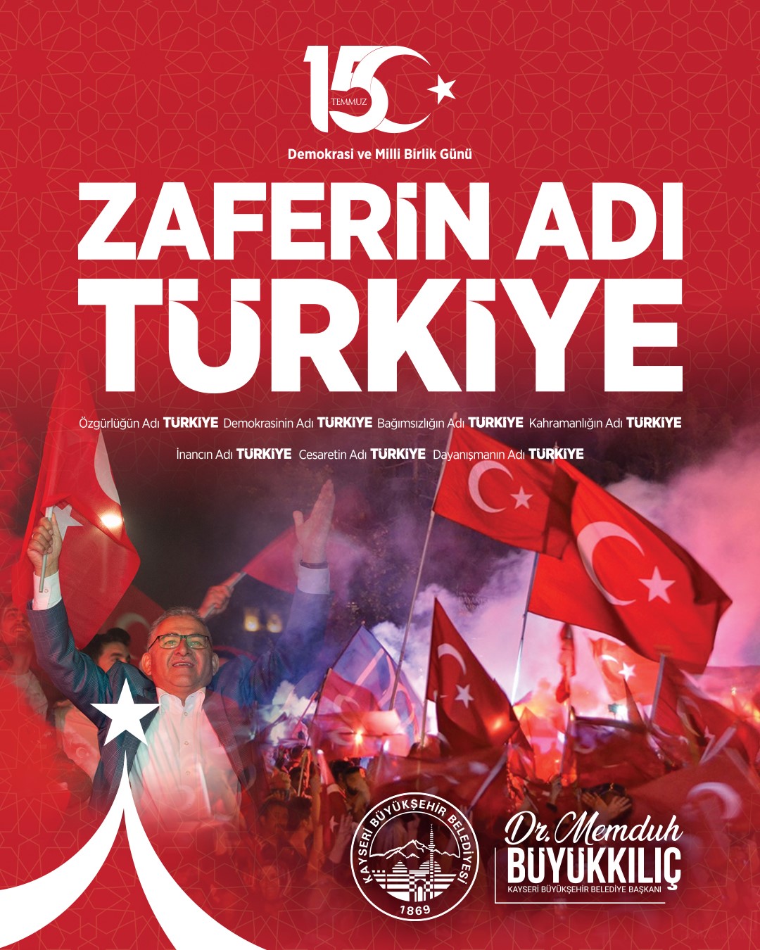 Kayseri protokolünden 15 Temmuz mesajları