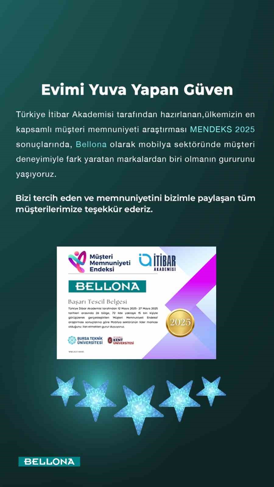 Bellona m&uuml;şteri memnuniyetinde g&uuml;venin adresi oldu

