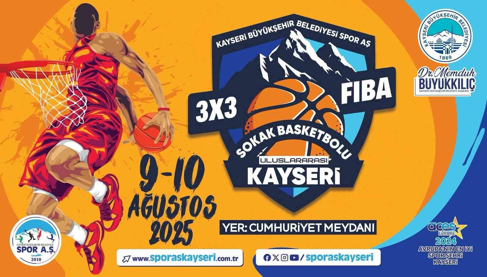 Kayseri’de sokak basketbolu heyecanı yaşanacak
