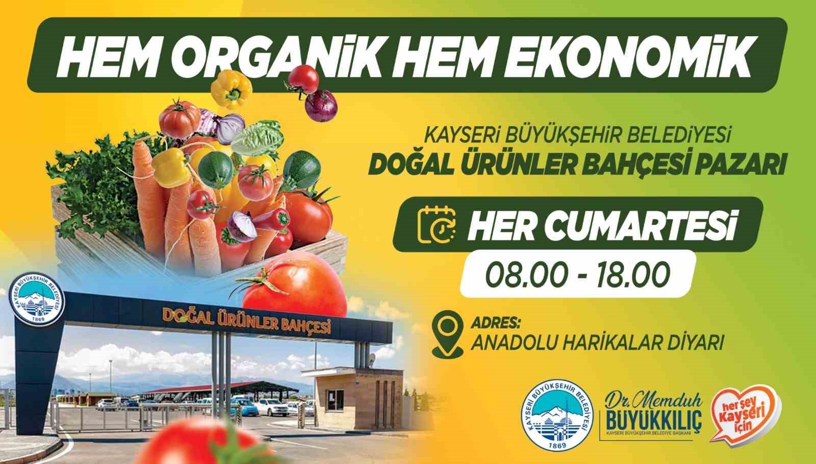 Büyükşehirin hem organik hem ekonomik Doğal Ürünler Bahçesi Pazarı kapılarını açıyor