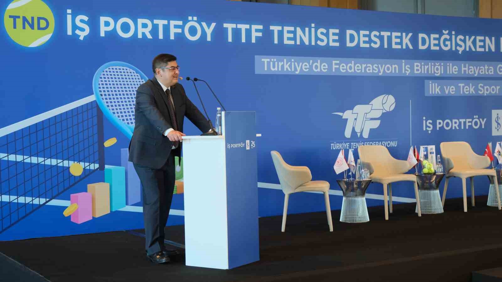 İş Portföy ve Türkiye Tenis Federasyonu iş birliğinde ’TTF Tenise Destek Değişken Fon’u