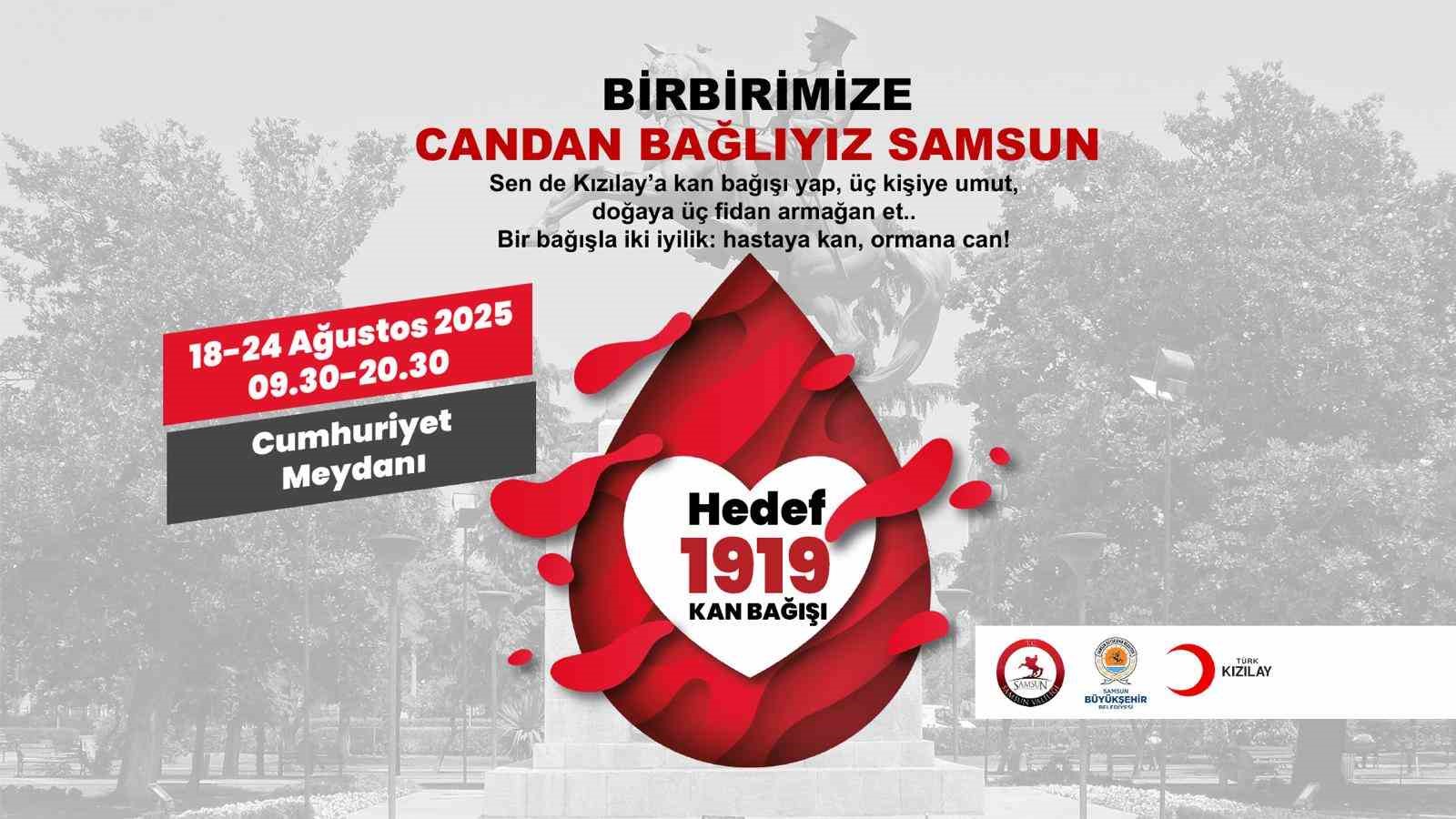 Kızılay’dan Samsun’da kan bağışı kampanyası: Hedef 1919 ünite