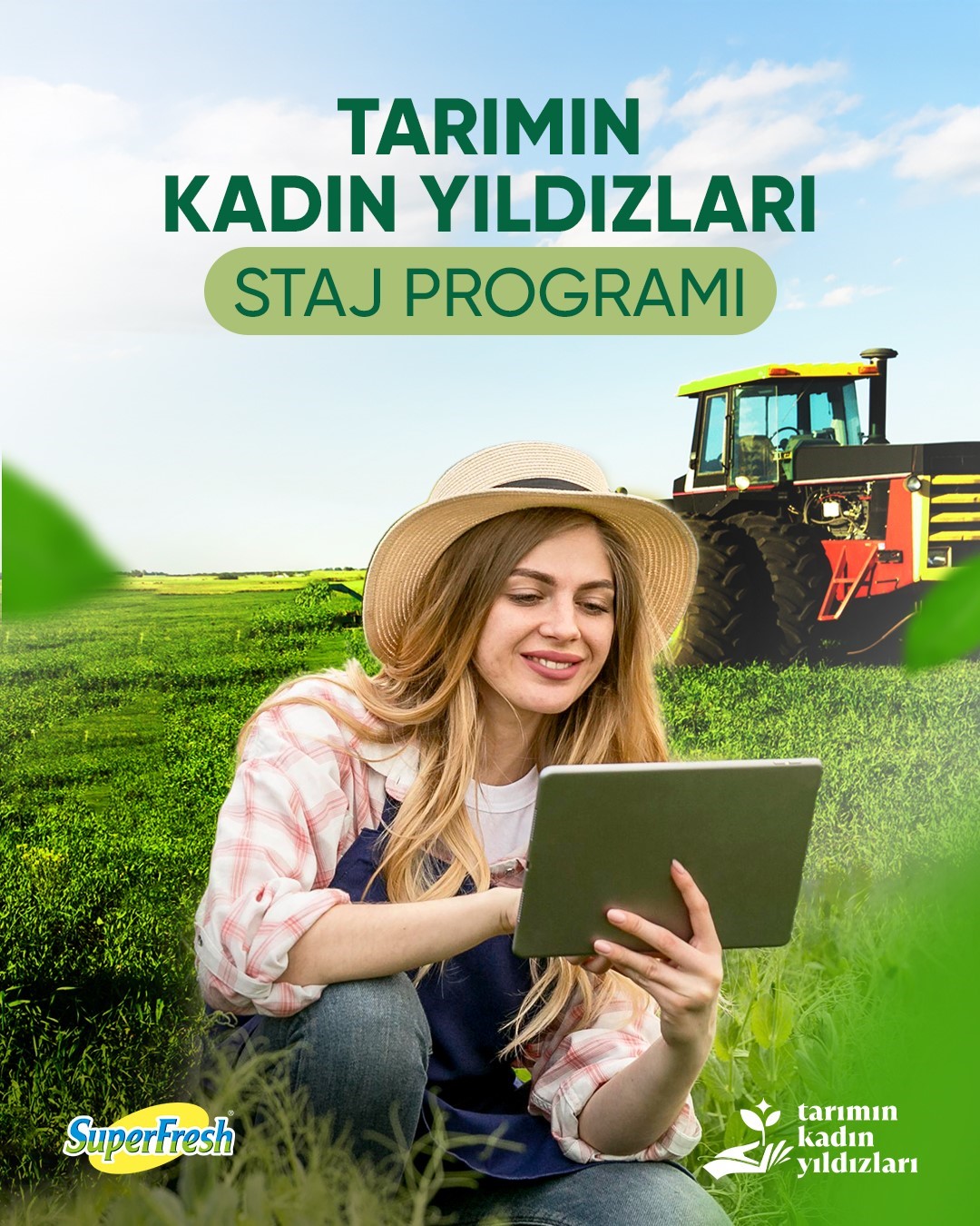 SuperFresh, "Tarımın Kadın Yıldızları" Projesi kapsamındaki staj programıyla gençlere ilham oldu