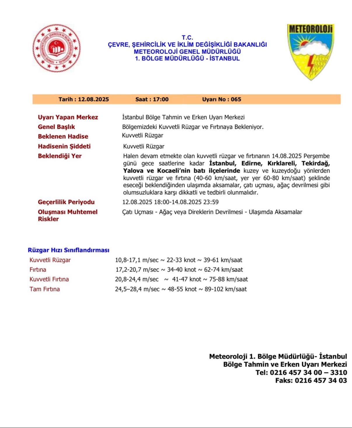 İstanbul Valiliği&rsquo;nden kuvvetli r&uuml;zgar ve fırtına uyarısı
