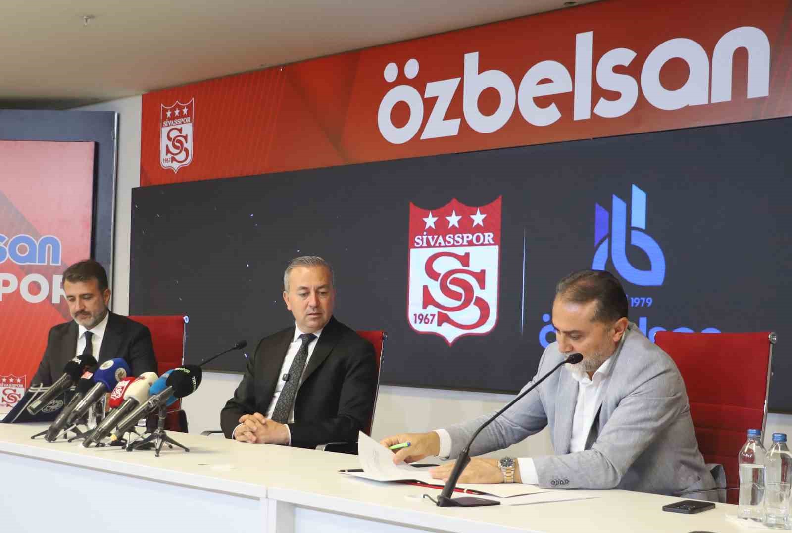 Sivasspor ile Özbelsan arasında dev sponsorluk anlaşması
