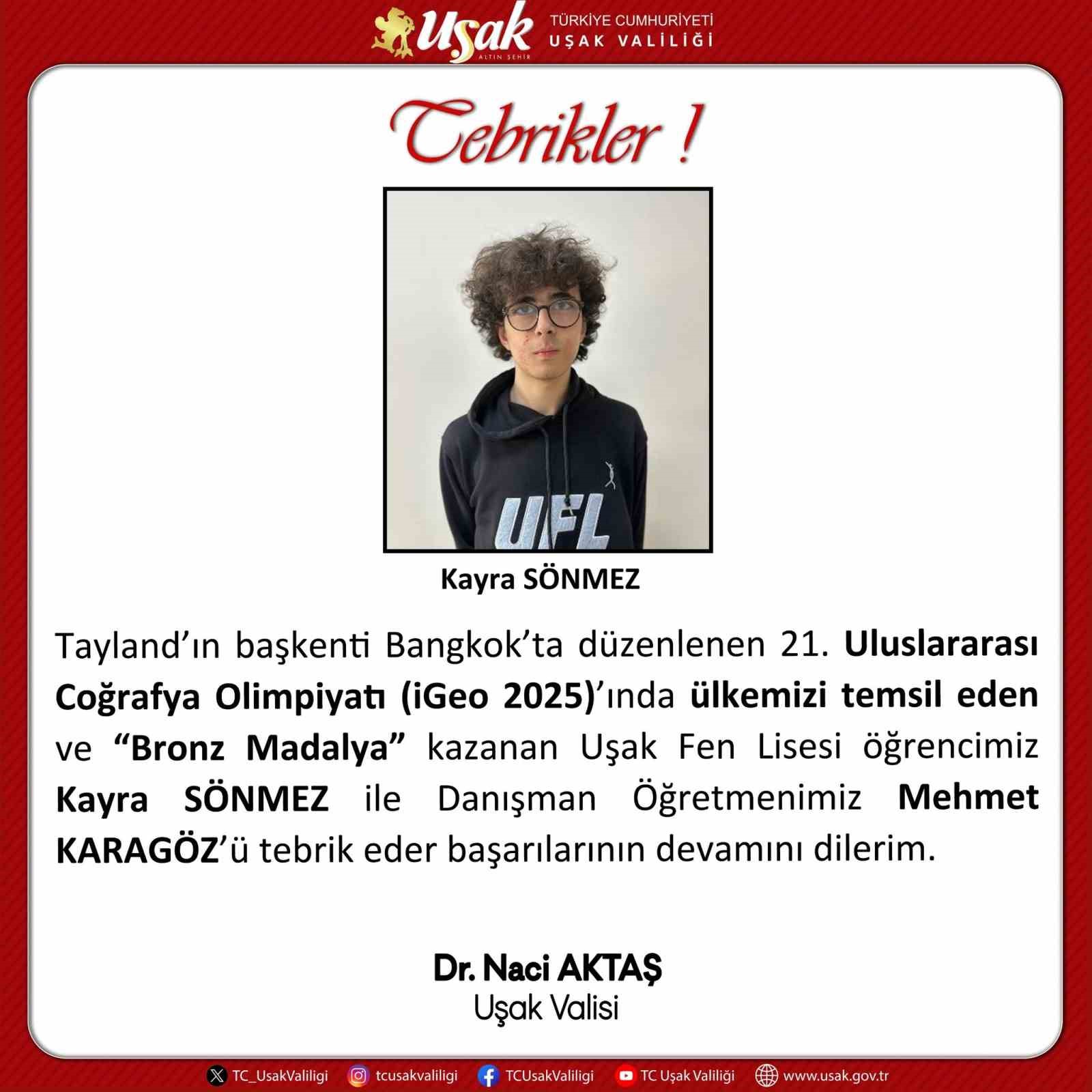 Uşak Fen Lisesi Öğrencisi Uluslararası Coğrafya Olimpiyatında bronz madalya kazandı