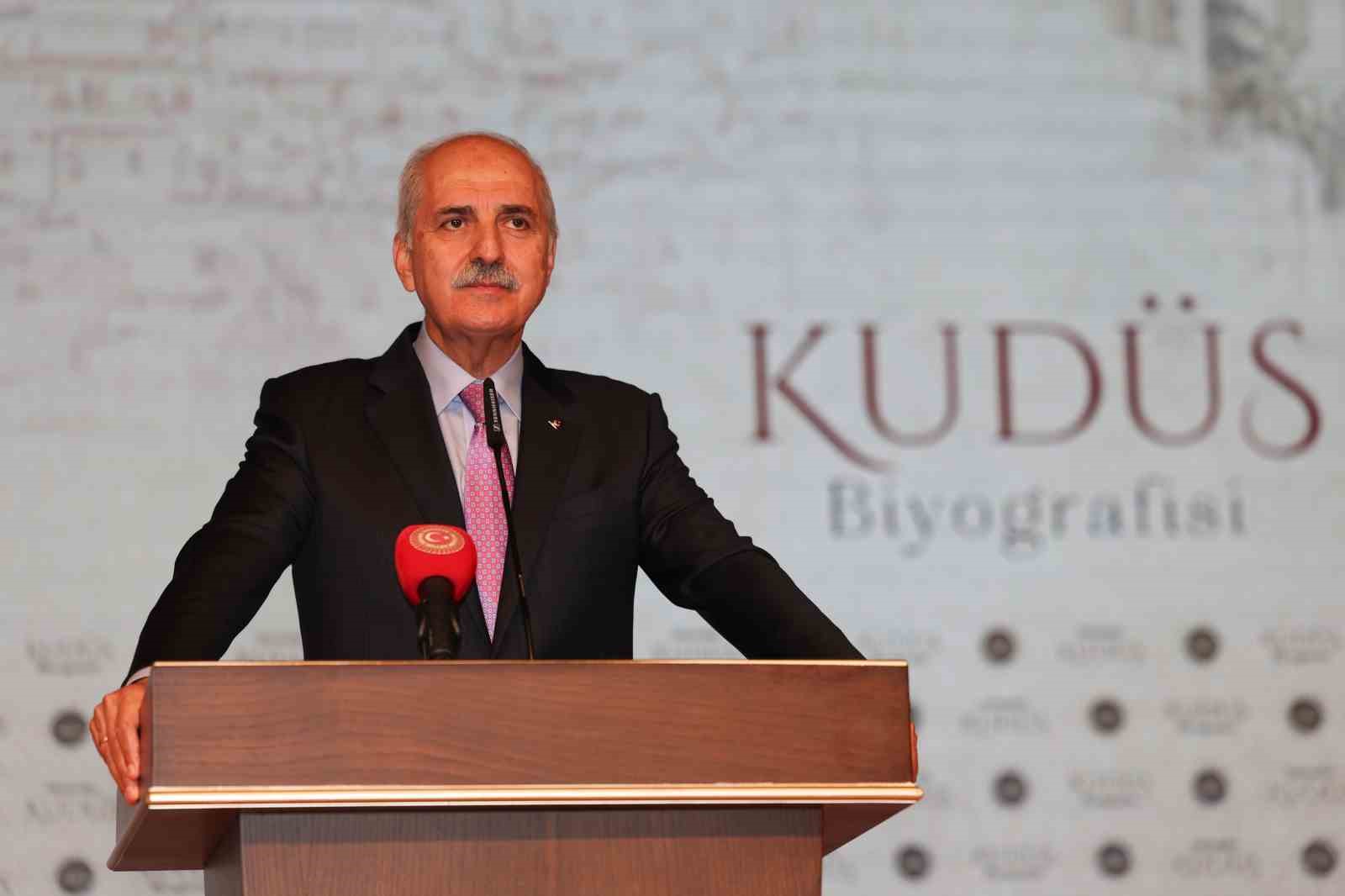 TBMM Başkanı Kurtulmuş: "Filistin bizim için milli bir meseledir"