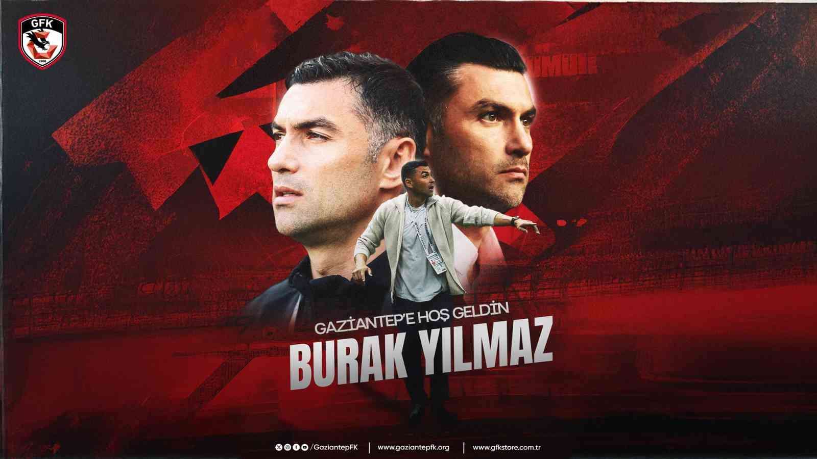 Gaziantep FK&rsquo;da Burak Yılmaz d&ouml;nemi
