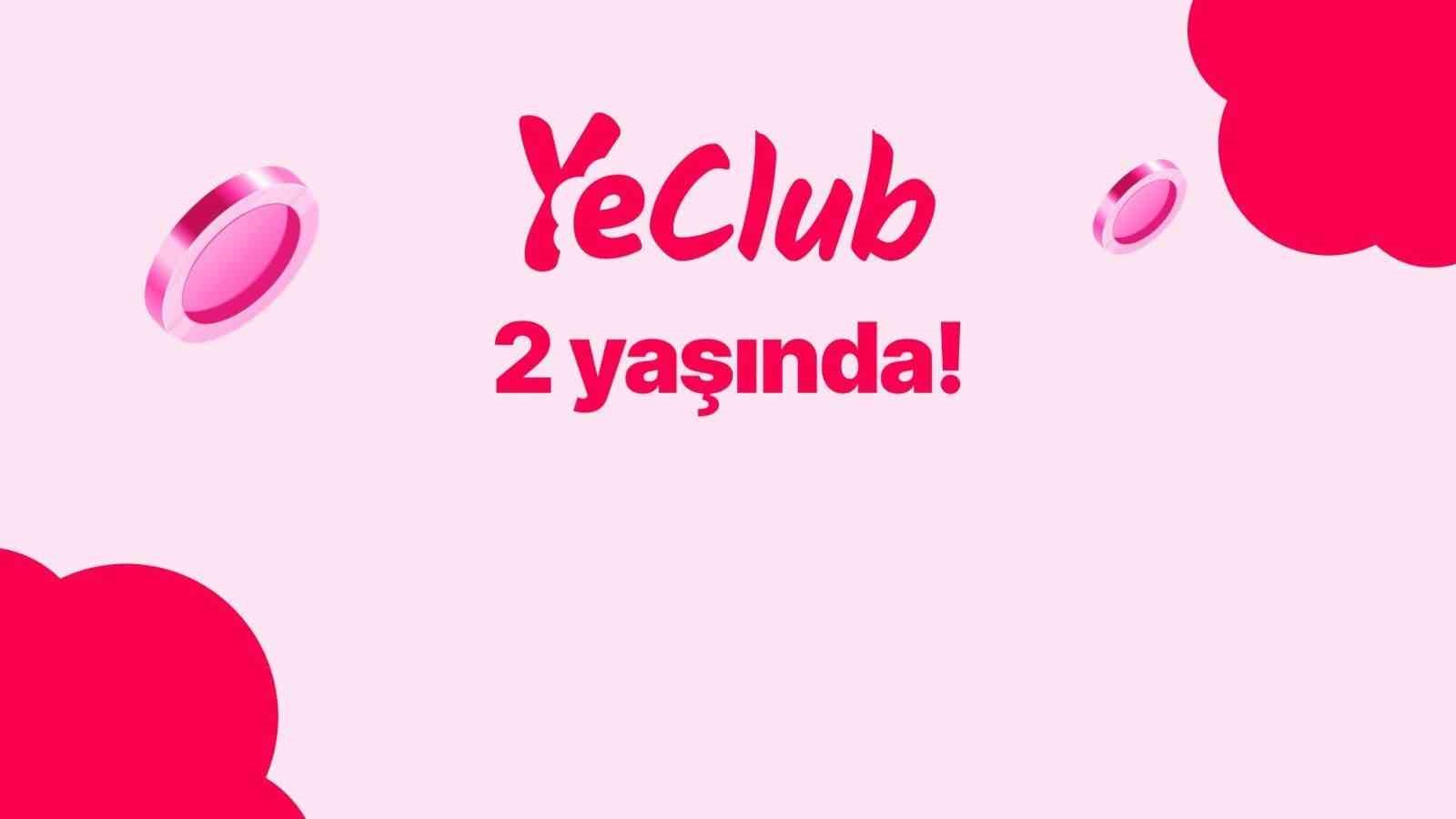YeClub, ikinci yılında 11 milyon üyeye 4,7 milyar TL tasarruf ettirdi