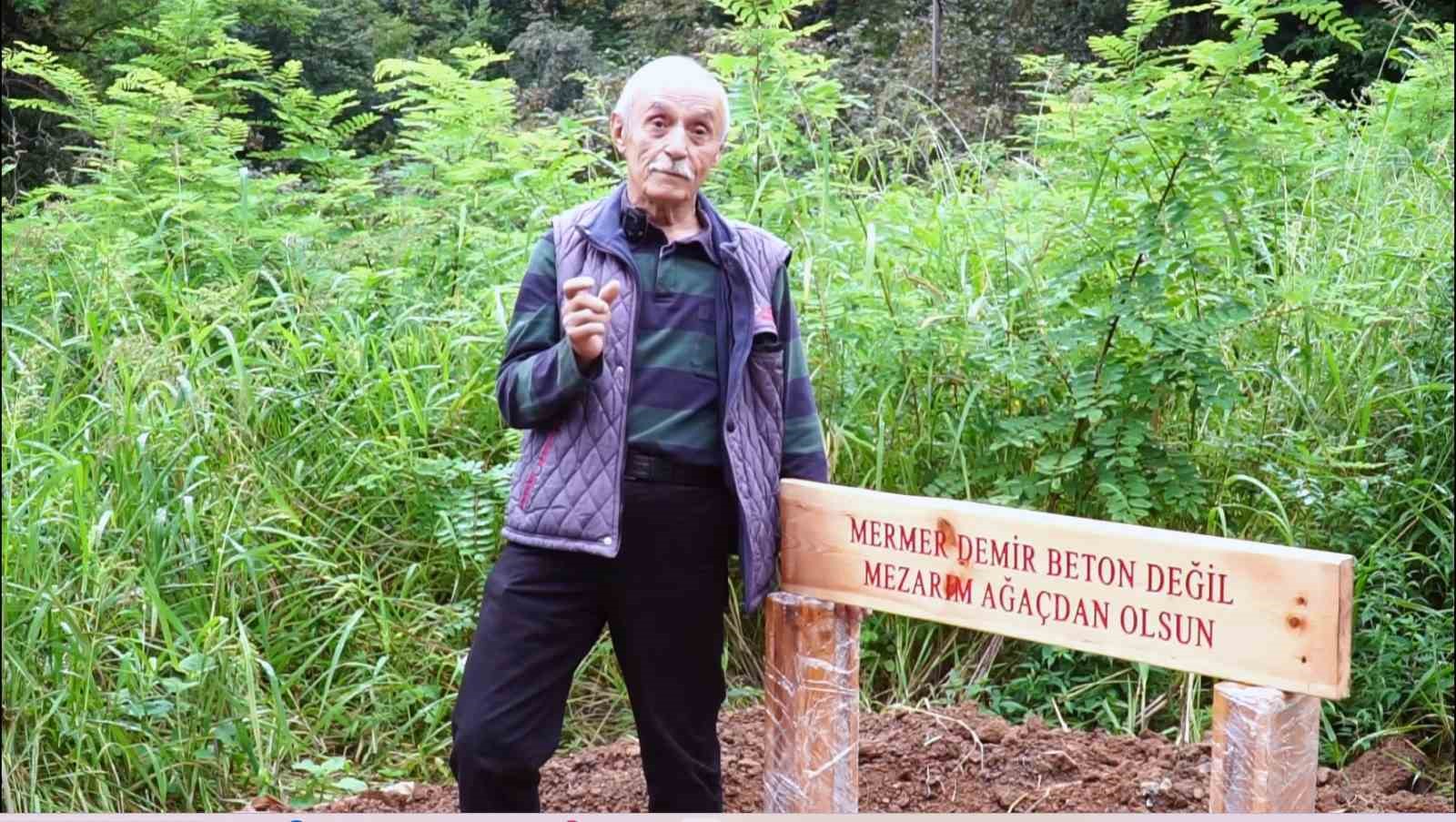 Ölümden sonra doğaya saygı: "Mezarım mermerden değil ağaçtan olsun"
