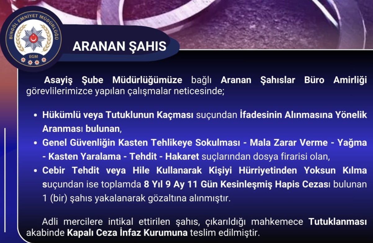 Bingöl’de 8 yıl kesinleşmiş hapis cezası bulunan zanlı yakalandı