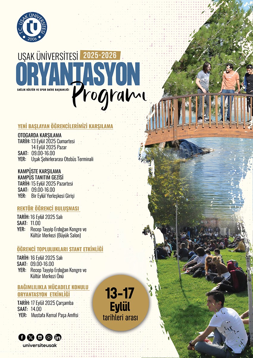 Uşak &Uuml;niversitesi yeni d&ouml;neme Oryantasyon programıyla başlayacak
