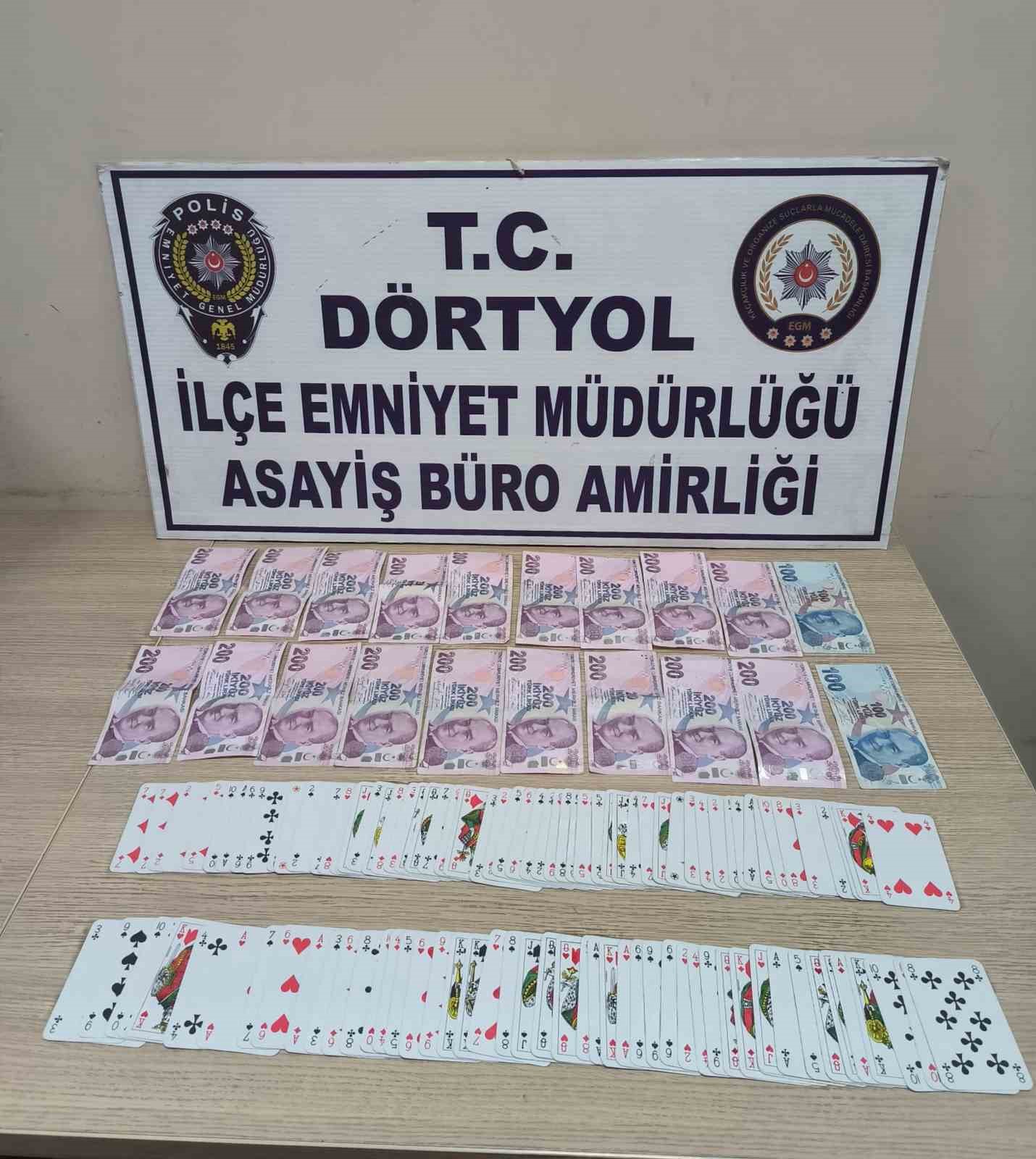 Dörtyol’da kumar oynayan 3 şahsa para cezası uygulandı