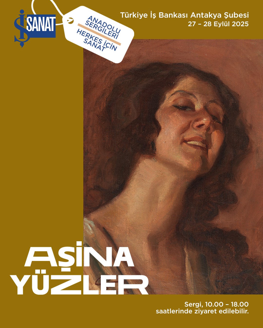 İş Sanat Anadolu Sergileri Antakya&rsquo;da
