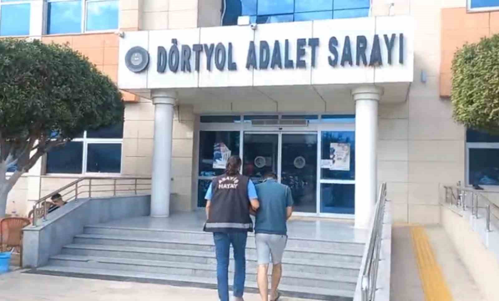 Dörtyol’da yakalanan hırsızlık şüphelisi şahıs tutuklandı
