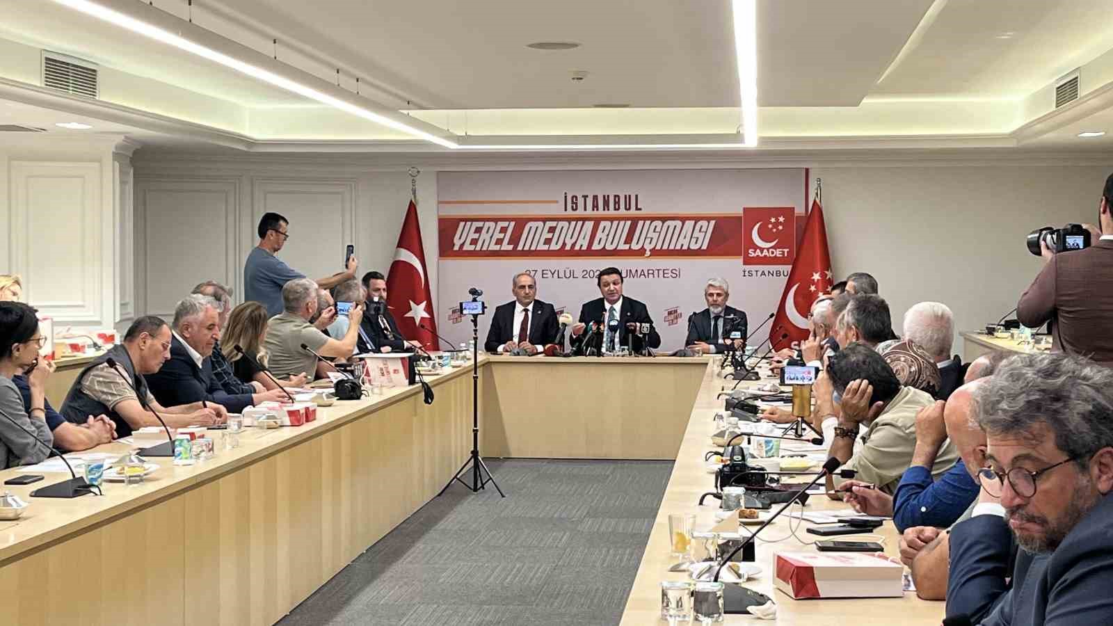 Saadet Partisi Genel Başkanı Arıkan, İstanbul&rsquo;da yerel medya temsilcileriyle buluştu
