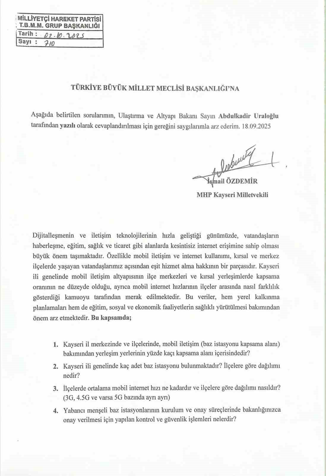 MHP&rsquo;li &Ouml;zdemir&rsquo;den &lsquo;Mobil İletişim&rsquo;le ilgili soru &ouml;nergesi
