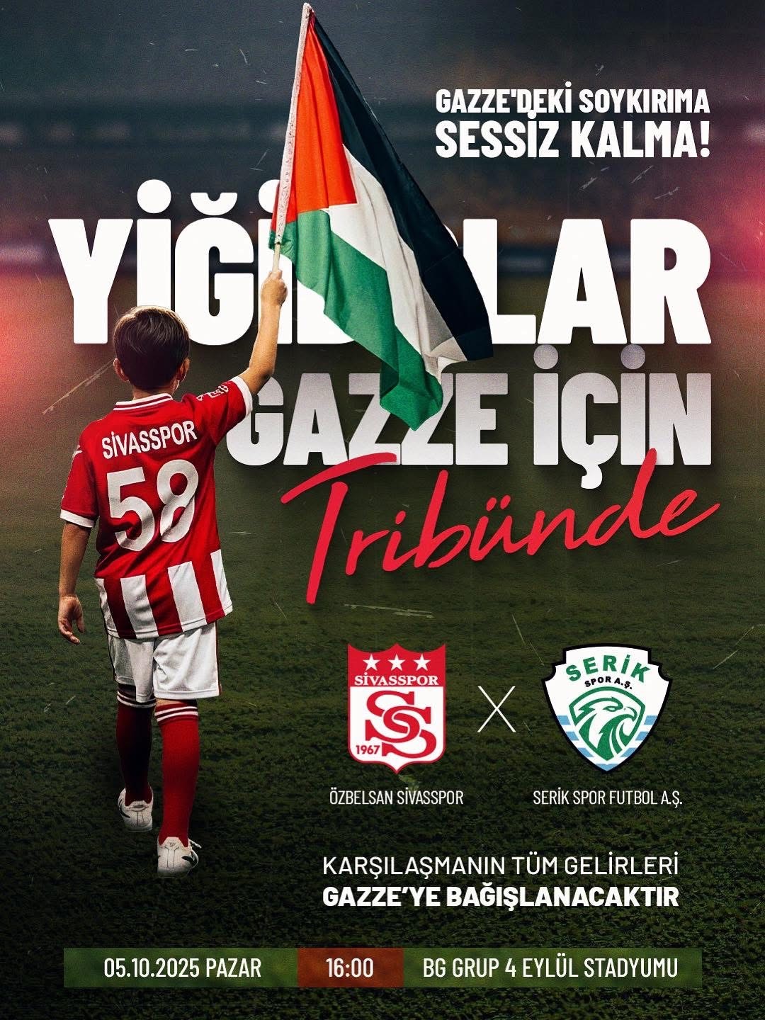 Sivasspor, Serik Spor maçında Gazze’ye yardım eli uzanacak