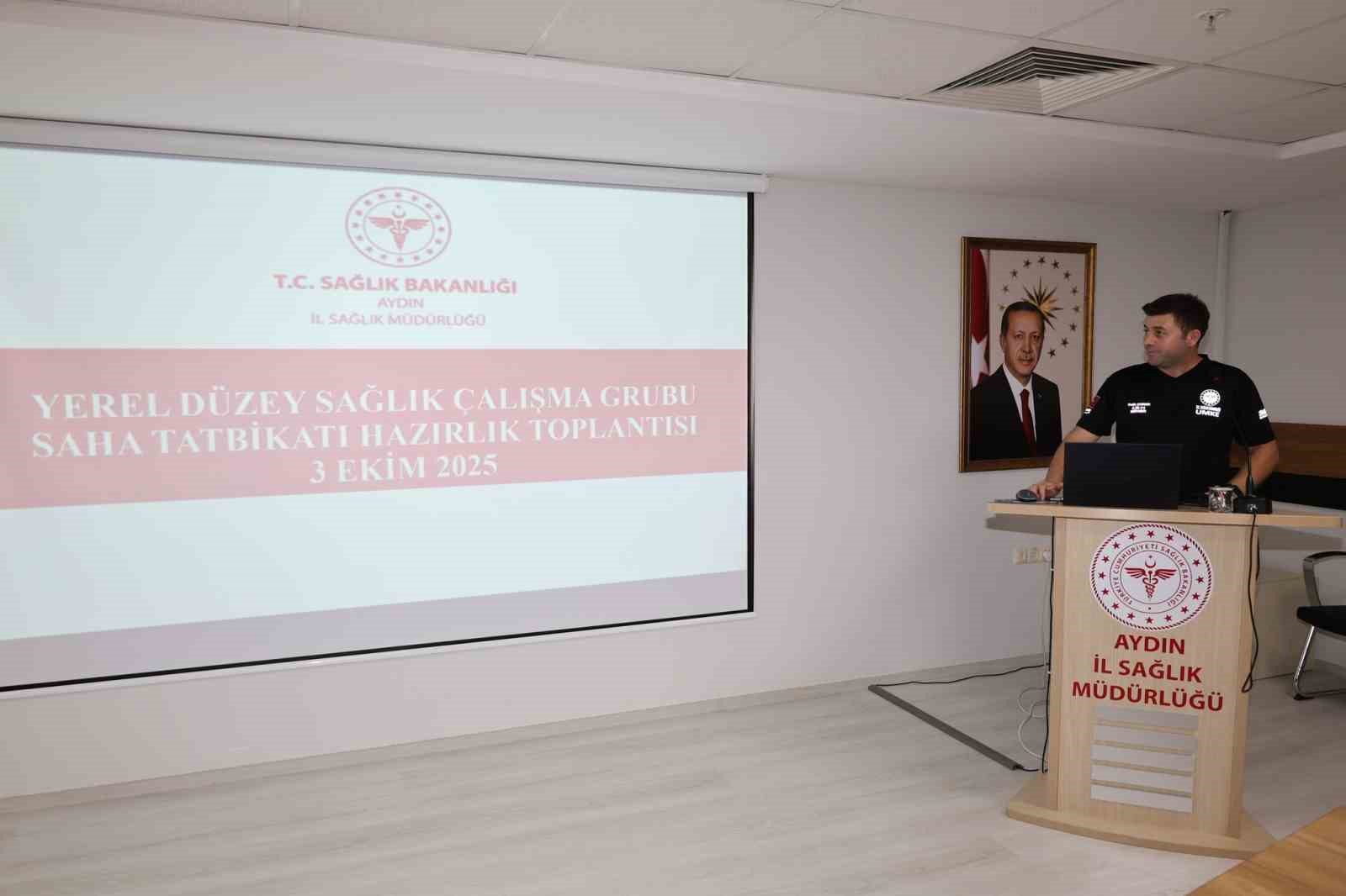 Aydın&rsquo;da &rsquo;Yerel Düzey Sağlık Çalışma Grubu Saha Tatbikatı&rsquo; hazırlıkları başladı