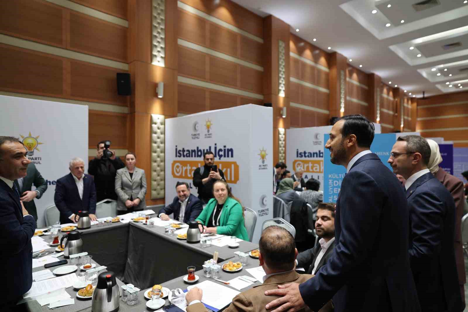 AK Parti İstanbul İl Başkanlığında "İstanbul İçin Ortak Akıl Çalıştayı" düzenlendi